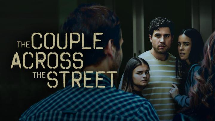 فيلم The Couple Across the Street 2026 مترجم كامل HD